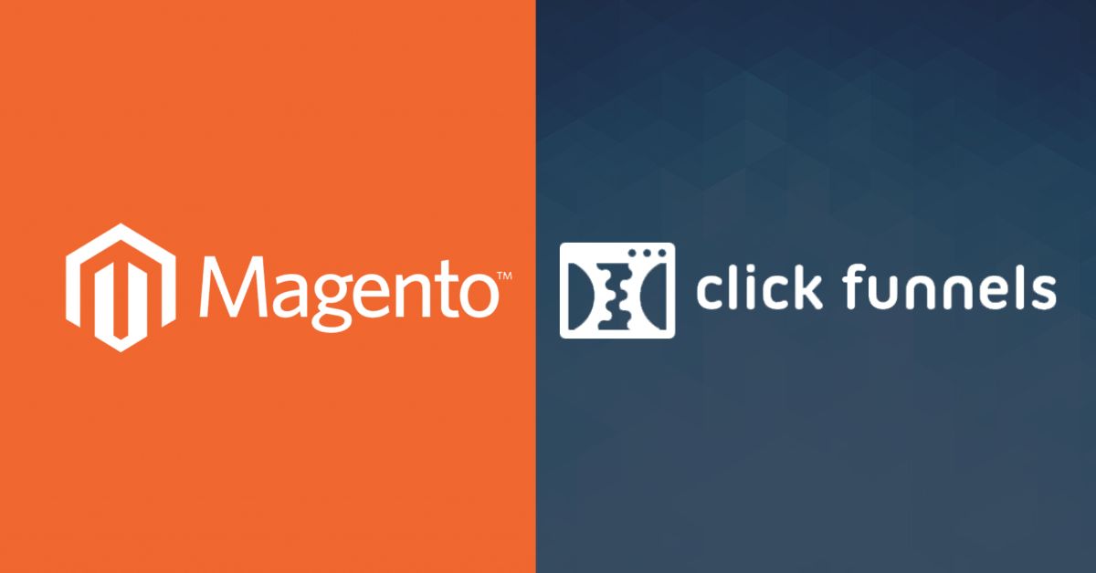 magento vs clickfunnels 2.0